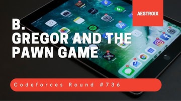 B. Gregor and the Pawn Game | Codeforces Round 736 Div. 2 | Karmanya – an IIESTian | Python Solution