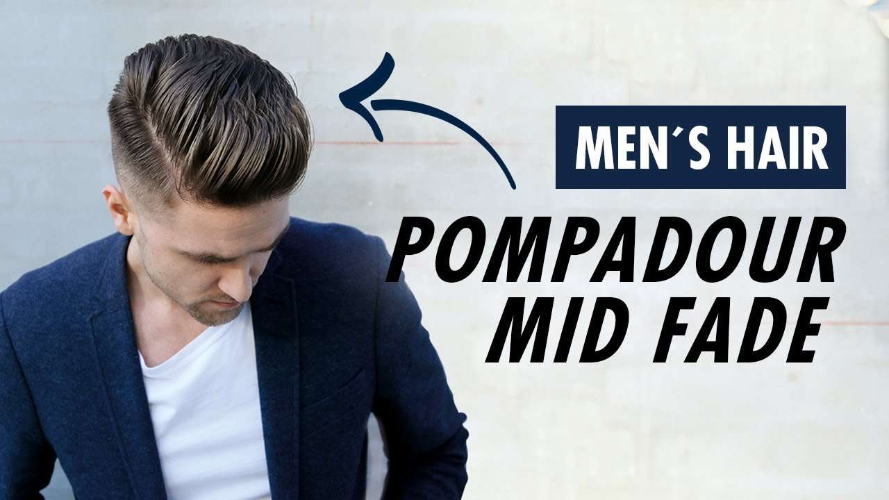 Pompadour Mid Fade Undercut for men barber style - Men's hair Summer trends  - YouTube