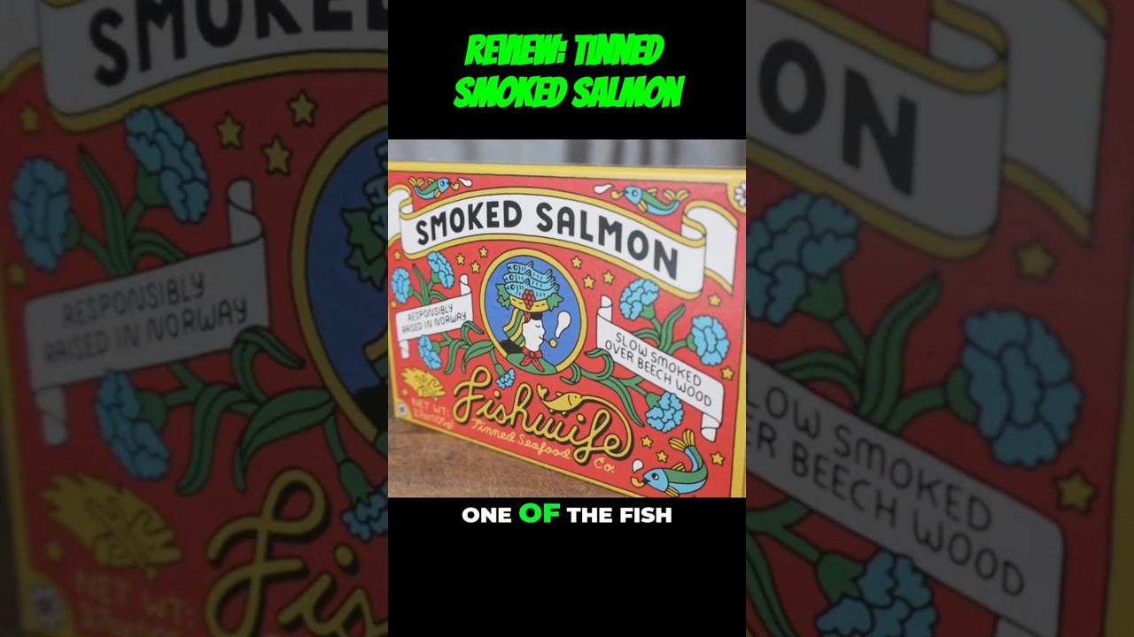 Review: Tinned Smoked Salmon #funny #reels #shorts #fyp #food #follow #laugh #blindtaste