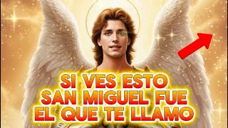 SI VES ESTE MENSAJE ES PORQUE SAN MIGUEL MENCIONÓ TU NOMBRE ‼️‼️‼️