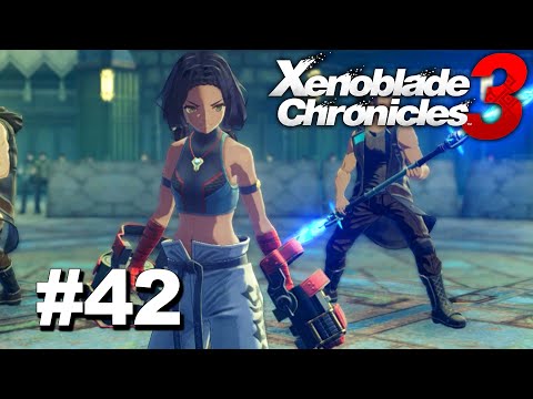 Xenoblade Chronicles 3 Gameplay Part 42 -Chapter 5-8-