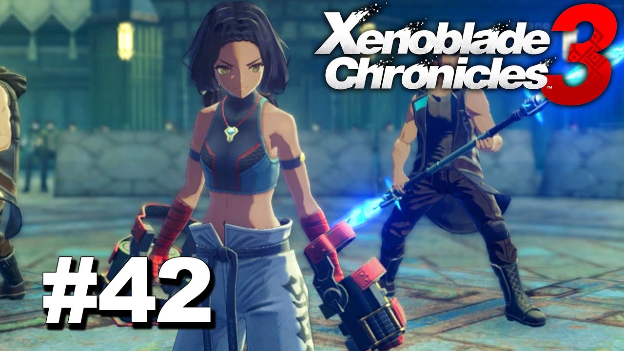 Xenoblade Chronicles 3 Gameplay Part 42 -Chapter 5-8- - YouTube