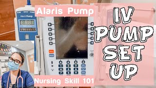 HOW TO USE AN IV PUMP with primary infusion | Alaris Pump basic demo