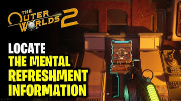 Locate the Mental Refreshment Information - A Refreshing Bit of News | The Outer Worlds 2