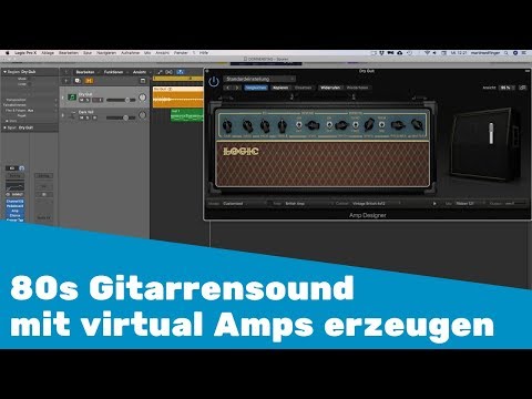 80ies Gitarrensound mit virtuellen Amps erzeugen