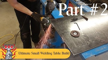 Ultimate Small Welding Table Build Part 2 Of 3