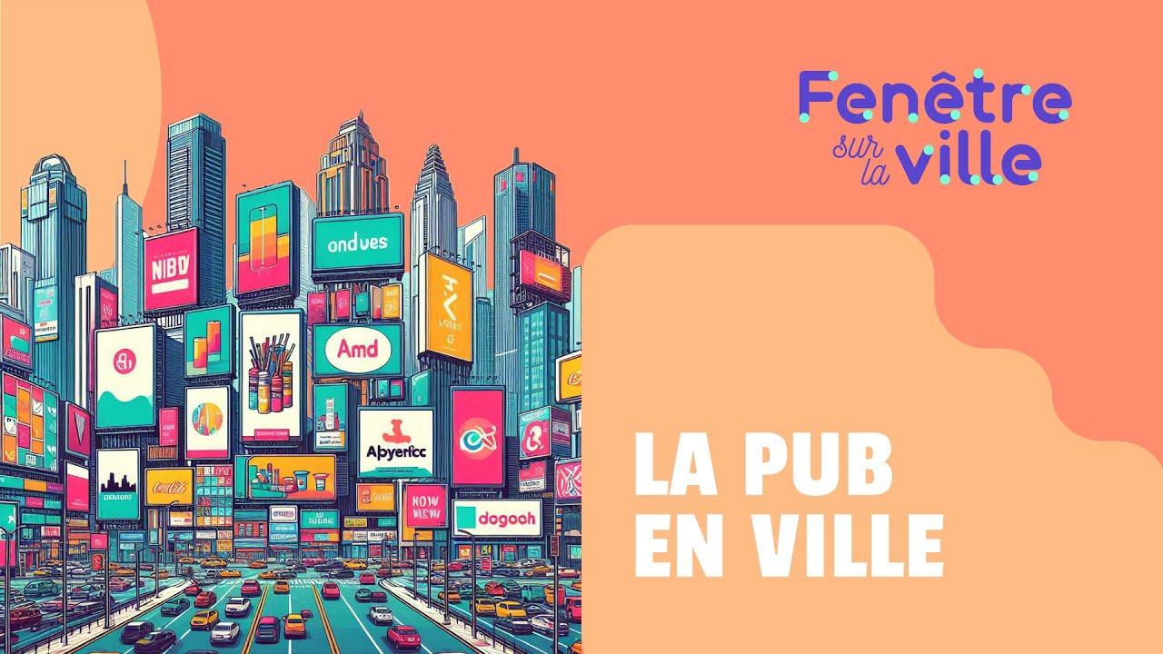 UNE VILLE SANS PUB EST-ELLE POSSIBLE ?