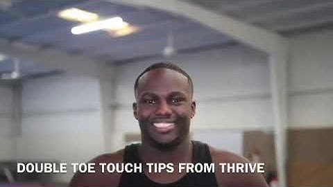 How to do a double toe touch | Double Toe Touch Tips | THRIVE Spirit U