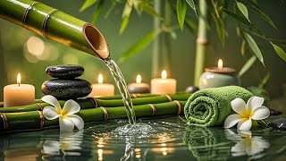 Relaxing Music for Healing   Bamboo Water Sounds 🌿 Relieves depression and tension & Nature Sounds