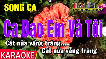 Ca Dao Em Và Tôi