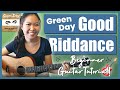 Good Riddance Guitar Lesson Tutorial EASY - Greenday [Chords|Strumming|Picking|Full Cover] (No Capo)
