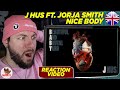 STUNNING! | J Hus - Nice Body ft. Jorja Smith | CUBREACTS UK ANALYSIS VIDEO