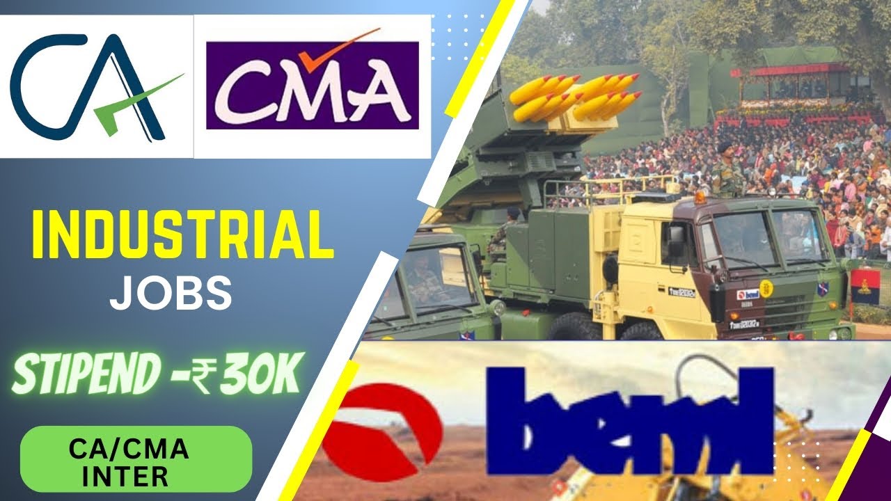 CA CMA INTER QUALIFIED INDUSTRIAL TRAINING IN PSU GOVERNMENT JOBS