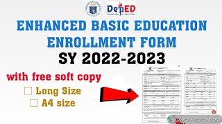 ENHANCED BASIC EDUCATION ENROLLMENT FORM SY 2022-2023 free soft copy