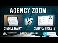 When to Use a Task vs a Service Ticket