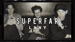 Nightcore | Superfar - LANY (slowed+reverb)