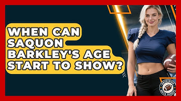 When Can Saquon Barkley