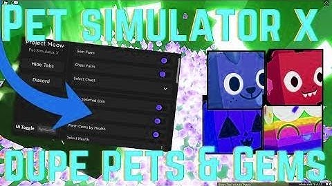 Pet Simulator X Script/Hack! AutoFarm & Dupe Pets, AUTO UNLOCK MASTERY *PASTEBIN 2022*