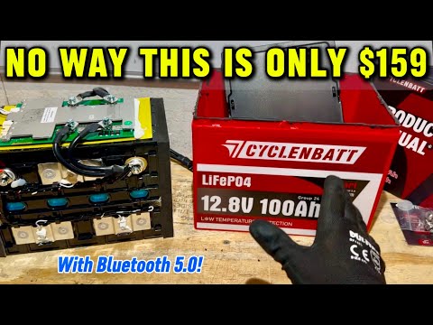 Best Budget 12V? All New CYCLENBATT 12.8V 100Ah Smart Lithium LiFePO4 Battery Review and Teardown