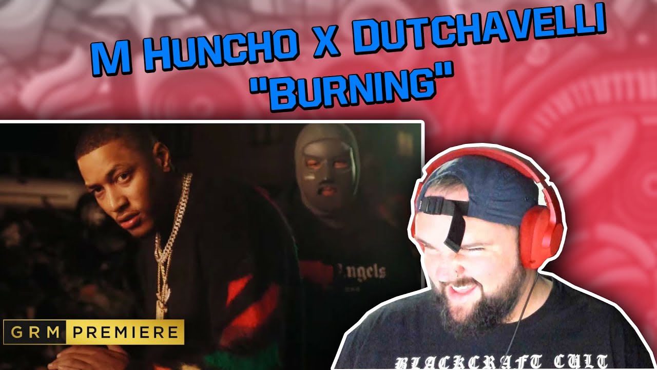 M Huncho x Dutchavelli - Burning // (REACTION) // Australian Reaction