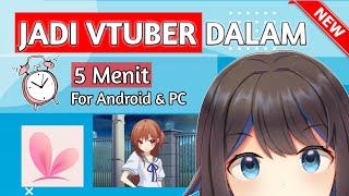 5 MINUTES TO BECOME A VTUBER [New]