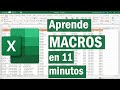 Aprende macros en excel en menos de 11 minutos