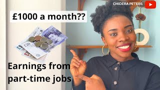 How much can you earn as an International Student in the UK? My Earnings from Part-time Jobs