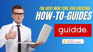 Why Guidde Is The Best For Creating How-To-Videos & Documentation