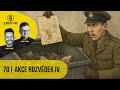 Zjisti víc podcast #70 – Nejodvážnější akce rozvědek IV. (video)