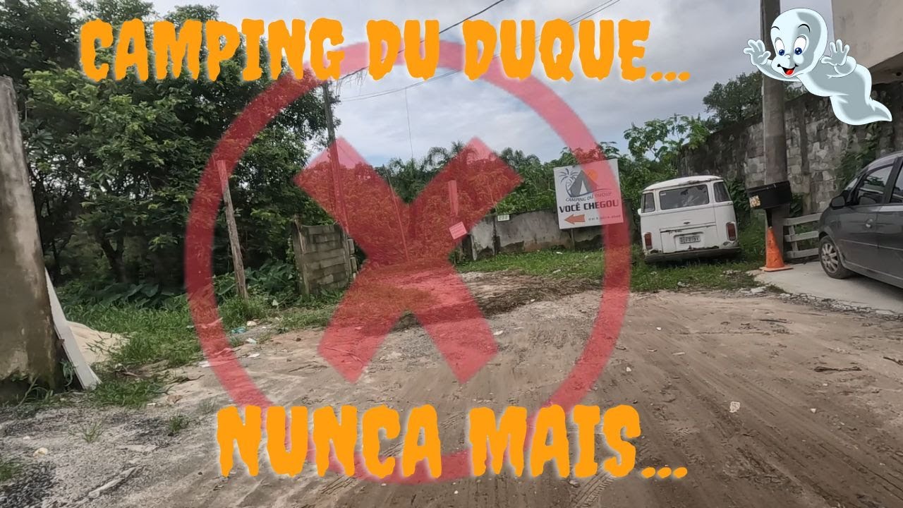 Camping Du Duque em Bertioga, nunca mais....