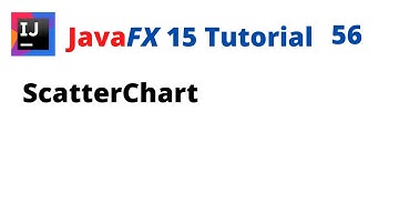 JavaFX 15 Tutorial 56 - ScatterChart