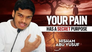 Why Life Hurts… If Allah Is Merciful? — Hisham Abu Yusuf 