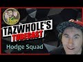 Tazwholes tubecast ft  hodge squad gaming