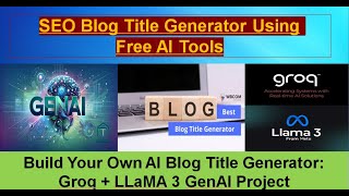 Full FREE AI Blog Title Generator App | LangChain & Streamlit Full Project Update