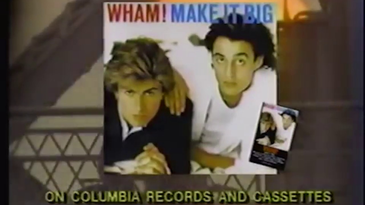 Wham!: Make It Big Music Album Ad (1986)