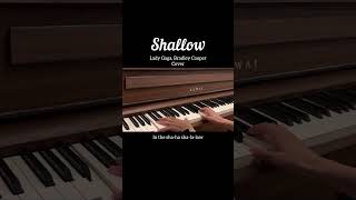Shallow - Lady Gaga, Bradley Cooper (piano &amp; vocal cover)