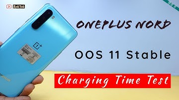 OnePlus Nord Oxygenos11 Stable #BatteryChargingTest