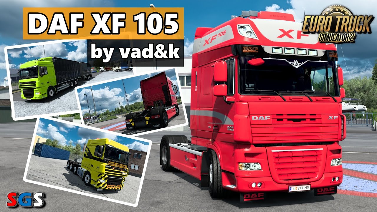 Ets2 1.46| Daf Xf 105 By Vad&K V7.9 [Truck Mod] - Youtube