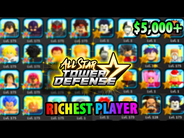 The Richest Player in All Star Tower Defense..?