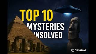 Top 10 Unsolved Mysteries That Still Baffle Scientists