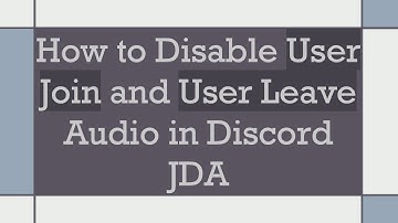 How to Disable User Join and User Leave Audio in Discord JDA