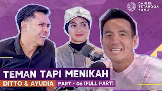 Dibalik Kehidupan Pernikahan Ditto & Ayudia - Daniel Tetangga Kamu