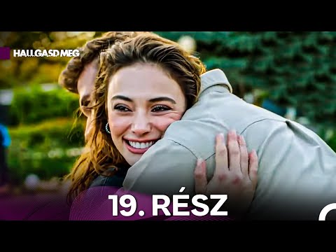 Hallgasd Meg 19 Rész Magyar Szinkron 