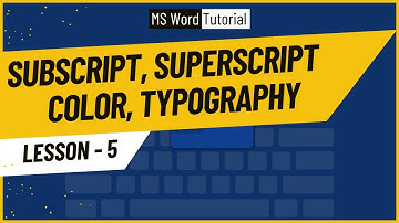 #5 Subscript, Superscript, Text Highlight & Font Color, Typography, Format Painter | MS Word Bangla
