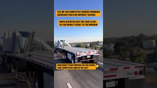 When Your Flatbed Cargo Decides It Wants to Co-Pilot the Truck. 💀🤦♂️