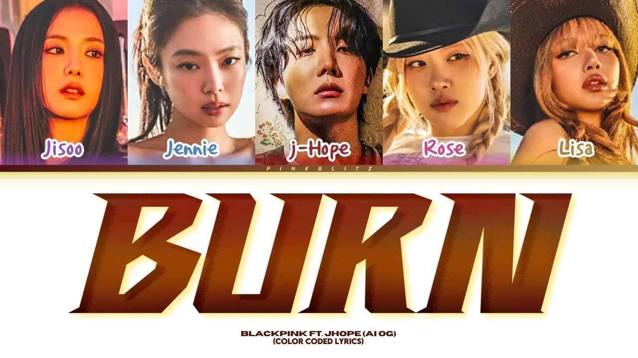 (AI Original) BLACKPINK ft. j-HOPE - ‘BURN’ (화상) | COLOR CODED LYRICS