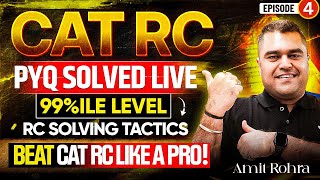 CAT 2025 RC LIVE Solving 🔥 | Toughest Passage Solved Step-by-Step | Episode 4