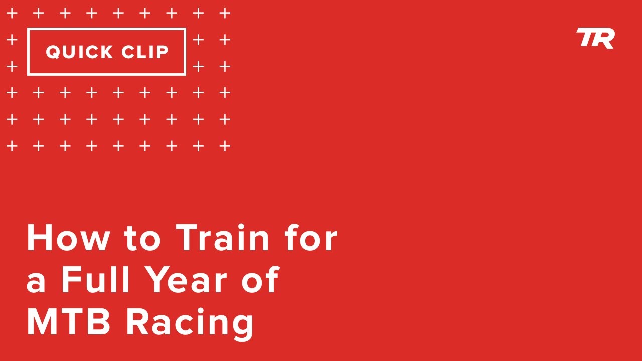 How to Train for a Full Year of MTB Racing (Ask a Cycling Coach 269)