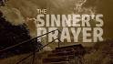 Video result for sinners prayer