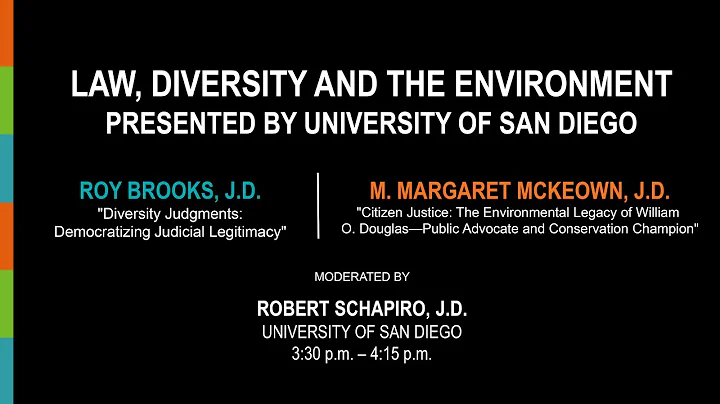 USD Presents: Law, Diversity and the Environment